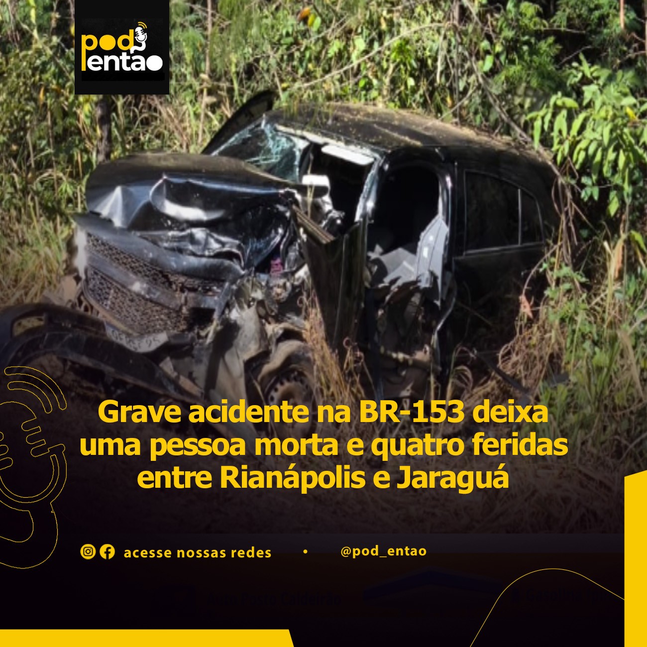 Grave acidente na BR-153 deixa uma pessoa morta e quatro feridas entre Rianápolis e Jaraguá