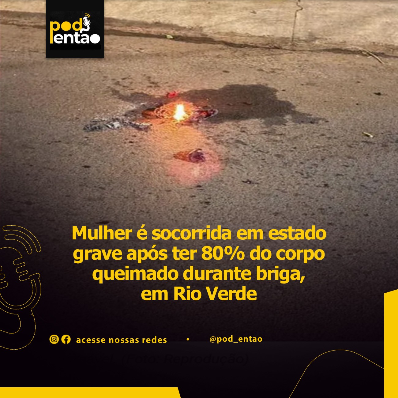 Mulher é socorrida em estado grave após ter 80% do corpo queimado durante briga, em Rio Verde