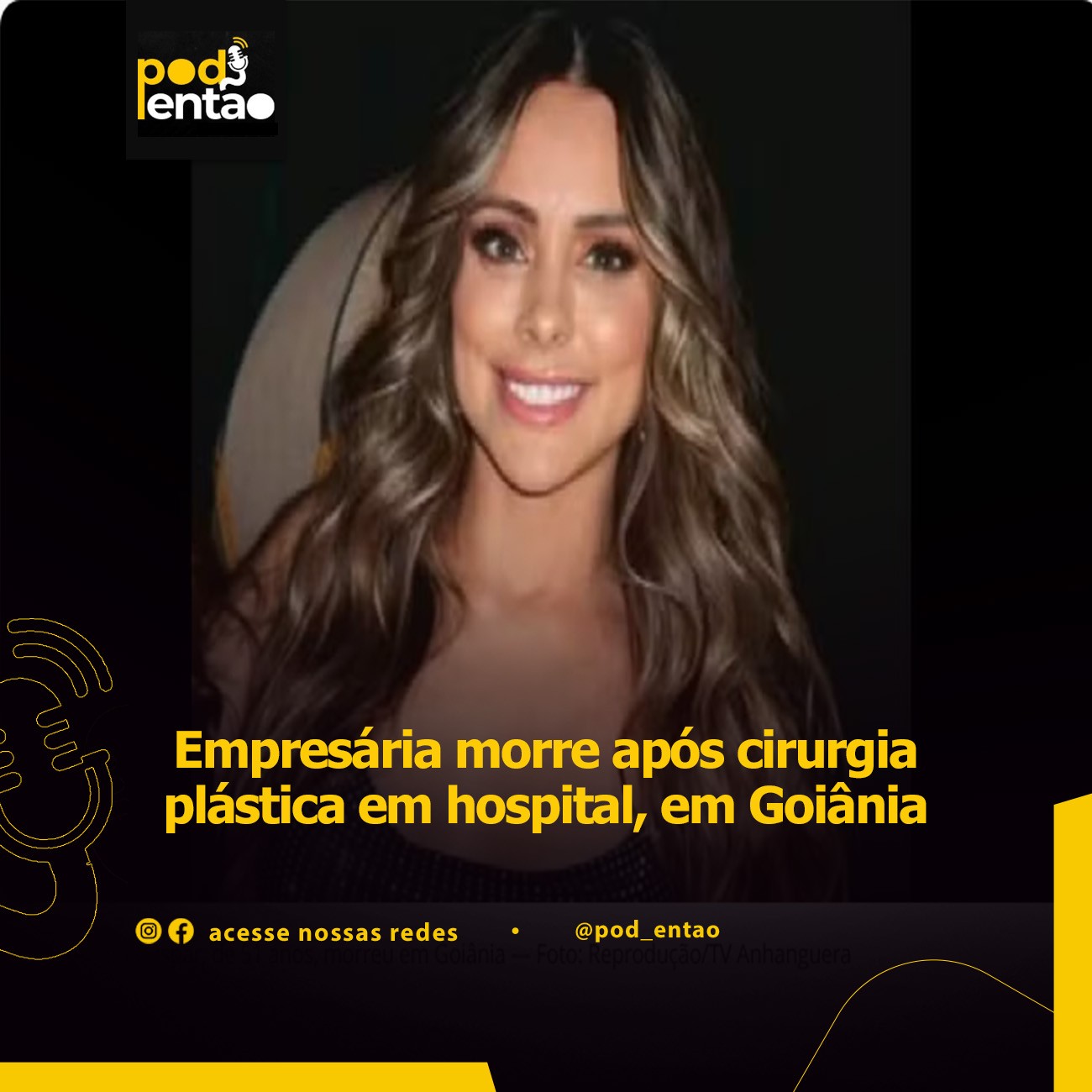 Empresária morre após cirurgia plástica em hospital, em Goiânia