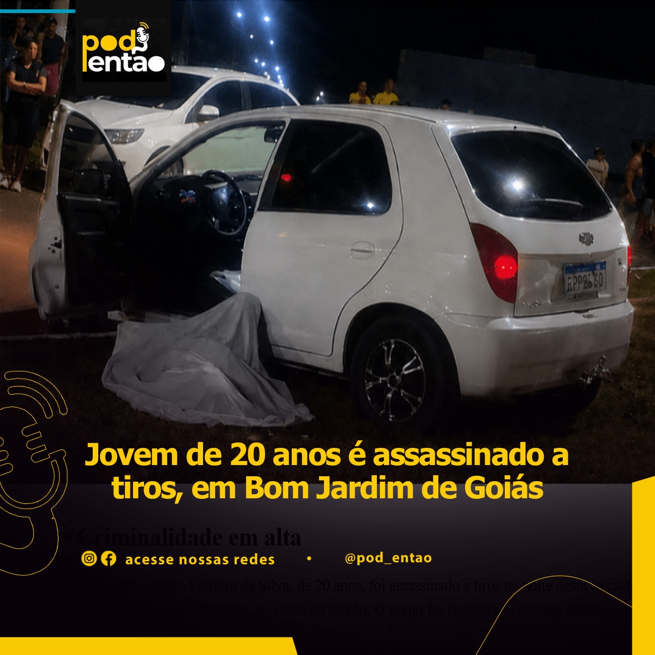 Jovem de 20 anos é assassinado a tiros, em Bom Jardim de Goiás 