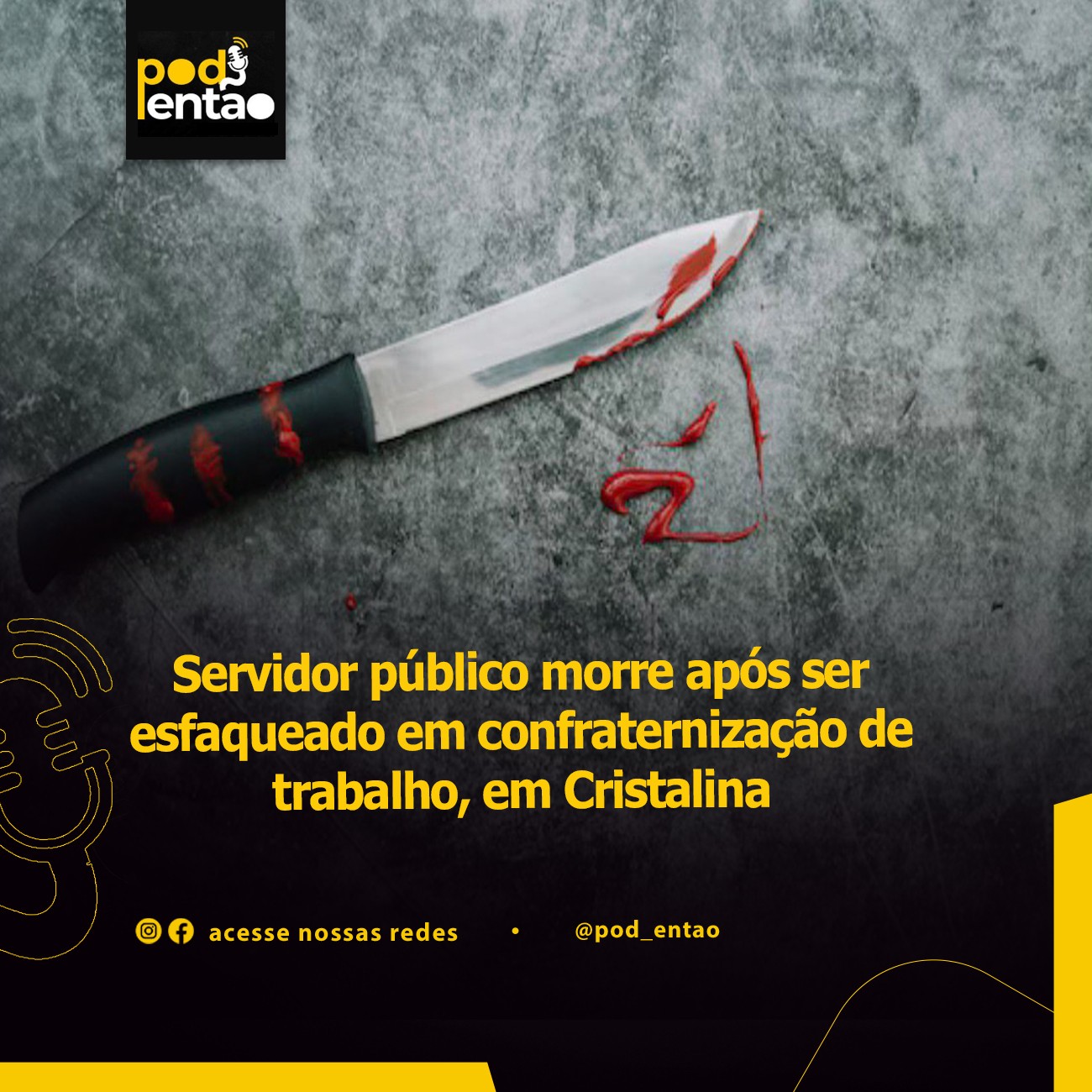 Servidor público morre após ser esfaqueado em confraternização de trabalho, em Cristalina 