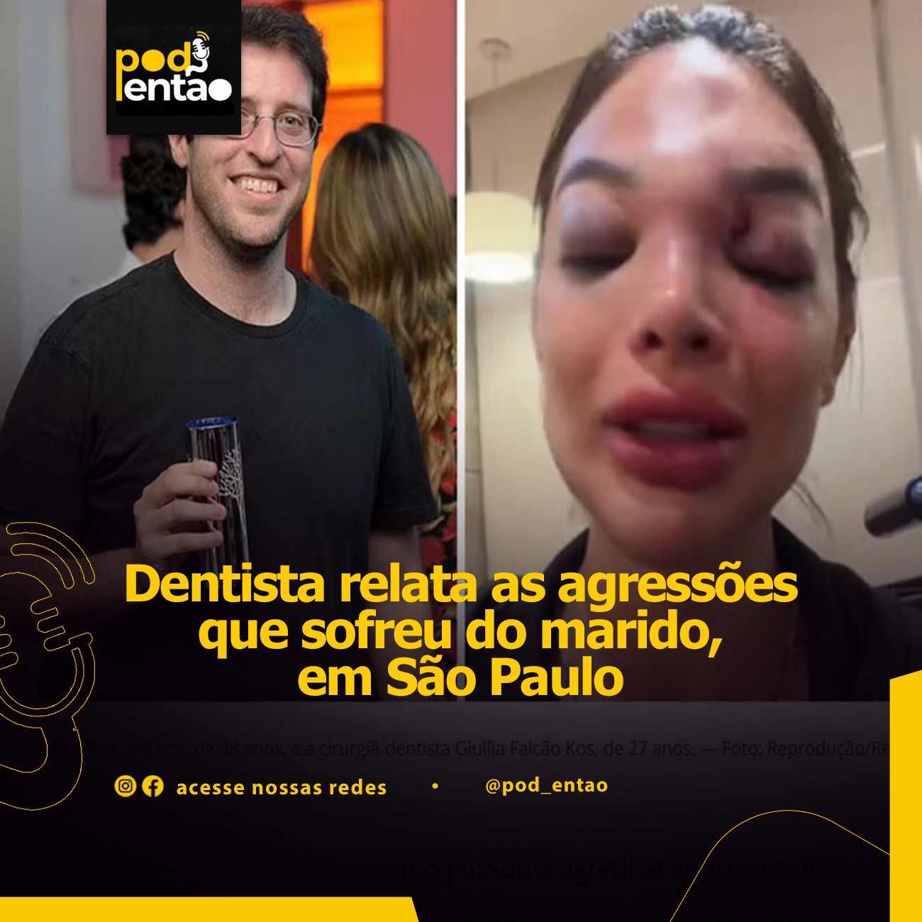 Dentista relata as agressões que sofreu do marido, em São Paulo 