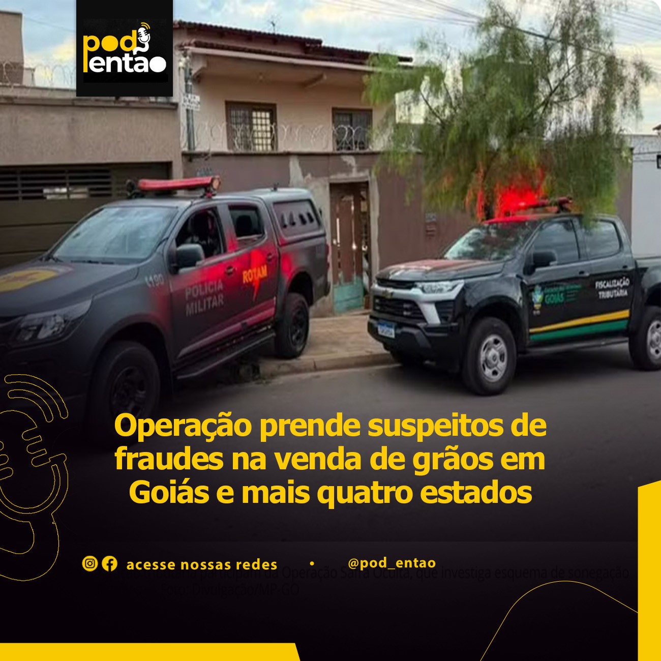 Operação prende suspeitos de fraudes na venda de grãos em Goiás e mais quatro estados